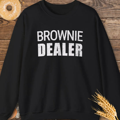 Brownie Dealer Sweatshirt