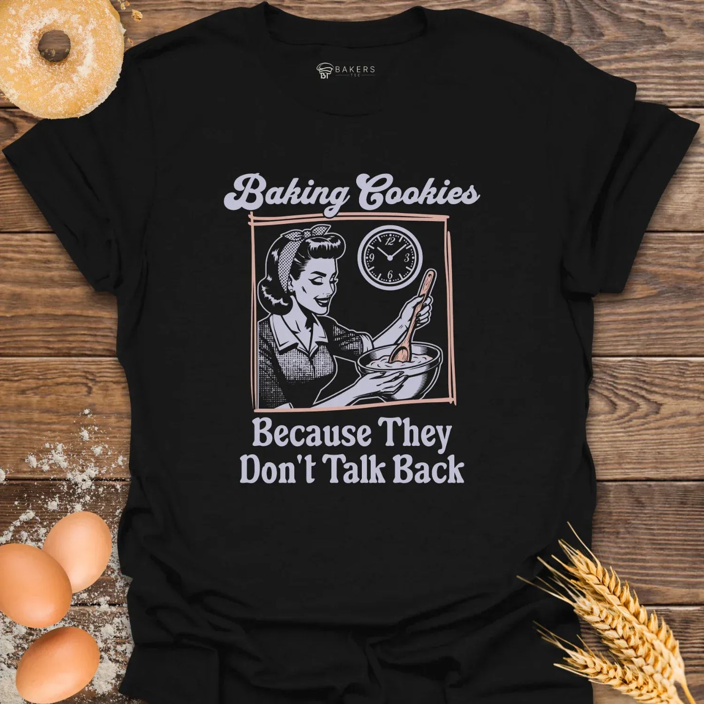 Don't Talk Back T-Shirt