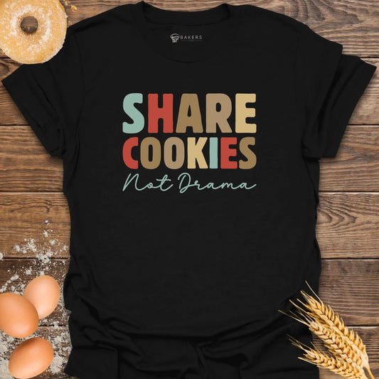 Share Cookies T-Shirt