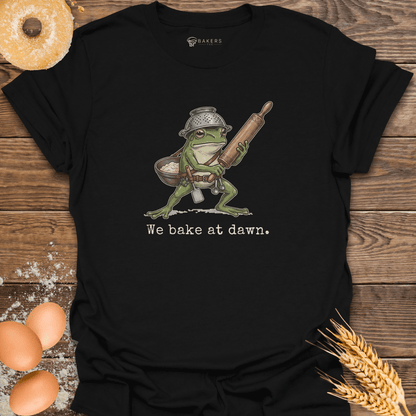 Bake at Dawn T-Shirt