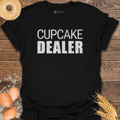 Cupcake Dealer T-Shirt