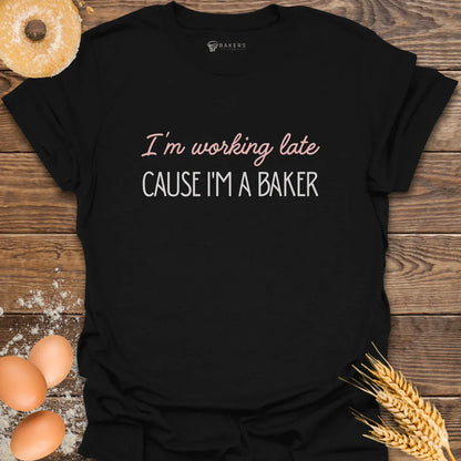 Working Late T-Shirt