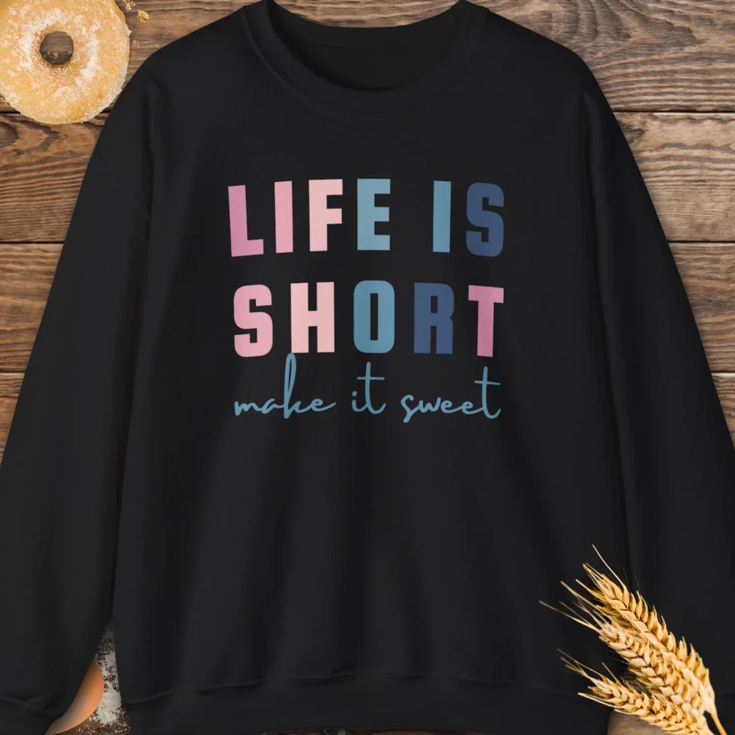 Make it Sweet Sweatshirt