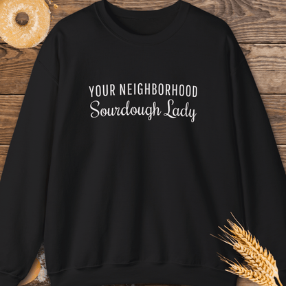 Neighborhood Sourdough Lady Sweatshirt
