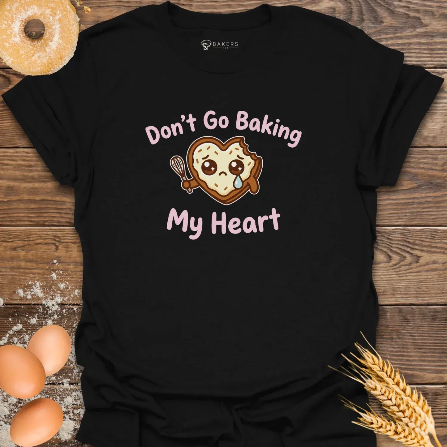 Baking my Heart T-Shirt