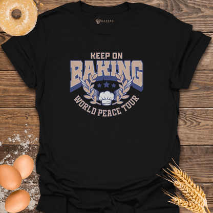 Keep on Baking T-Shirt