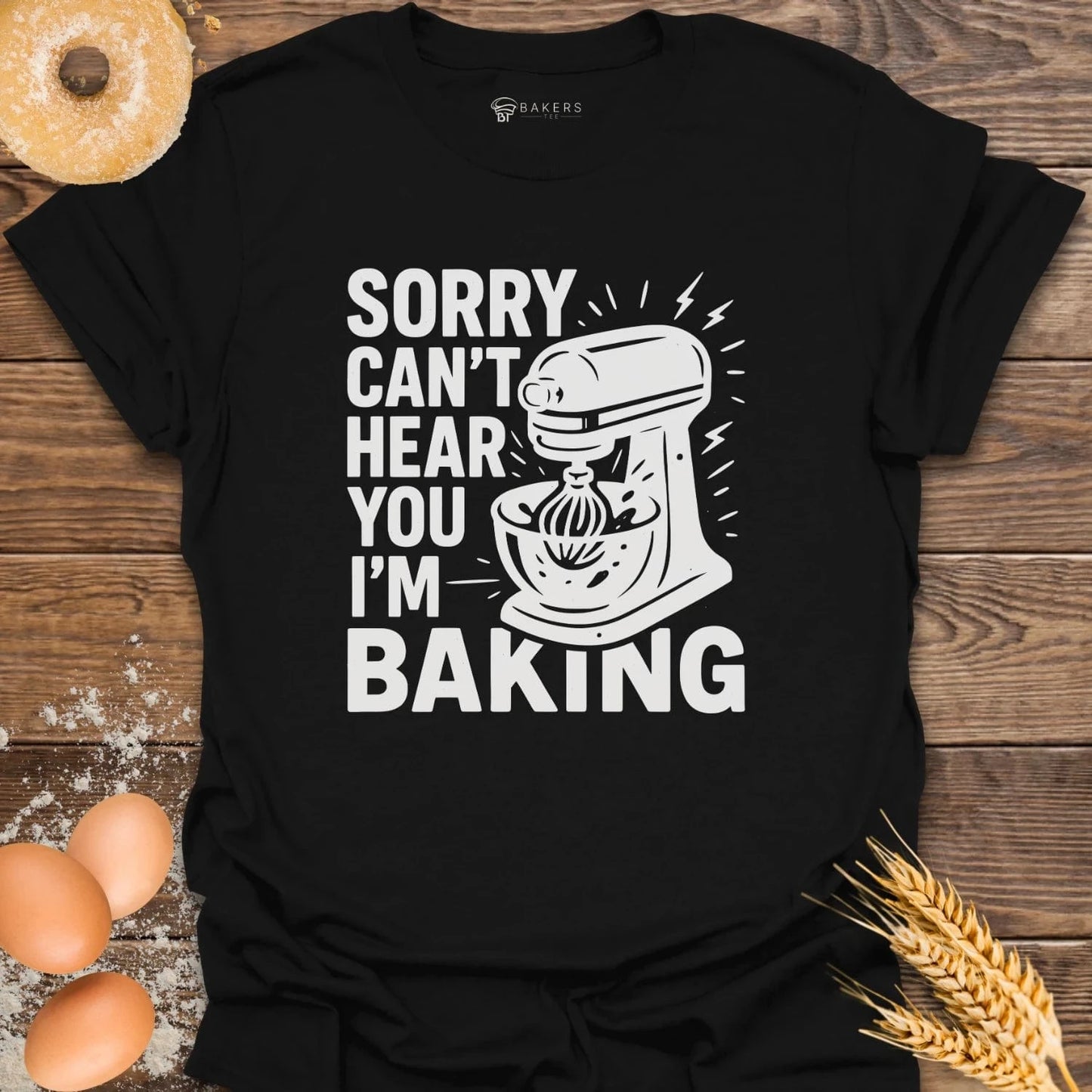 Can't Hear You T-Shirt