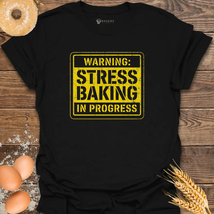 Stress Baking T-Shirt