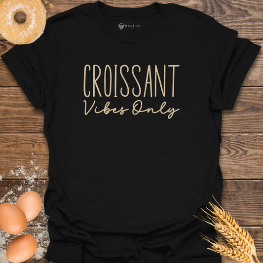 Croissant Vibes T-Shirt