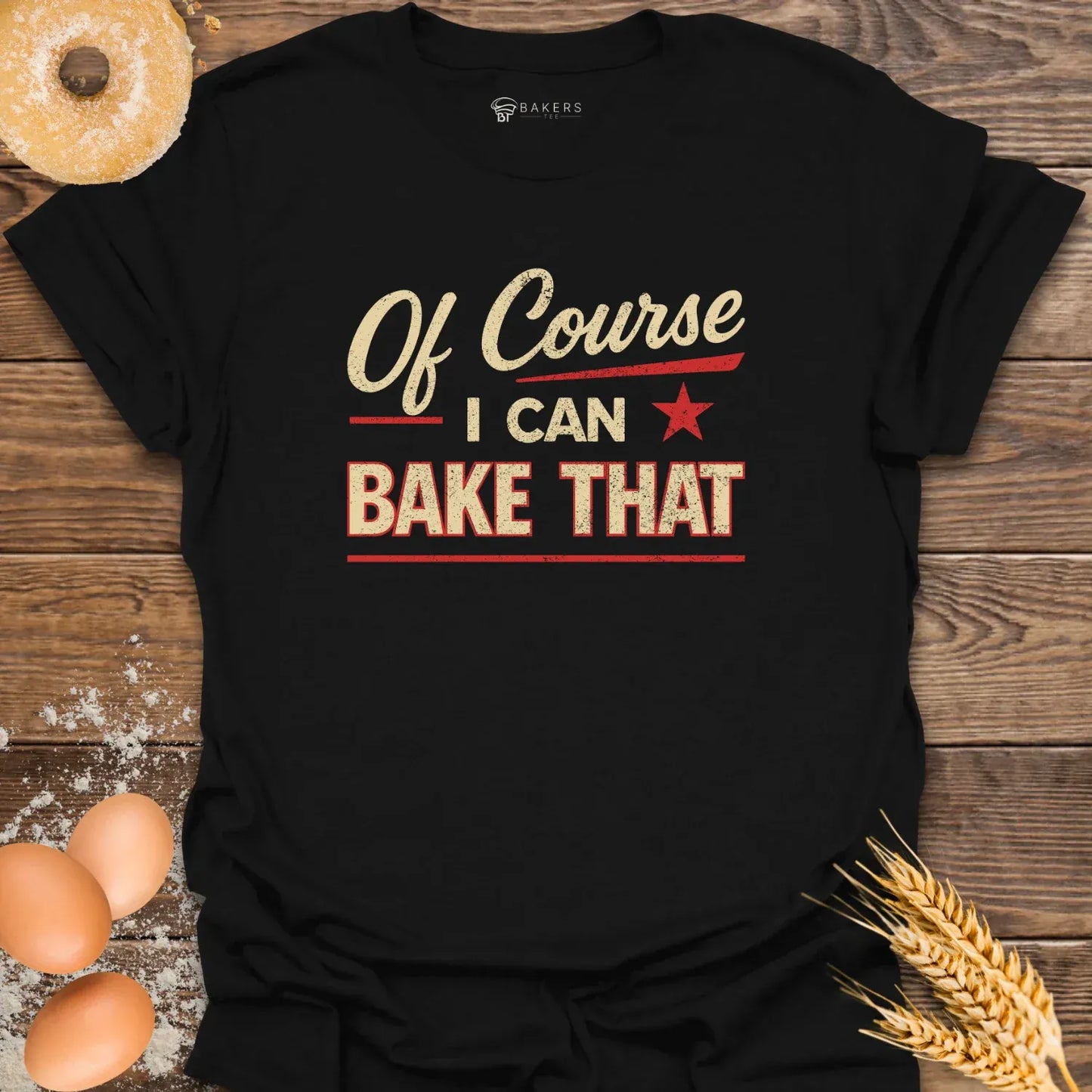 Bake That T-Shirt