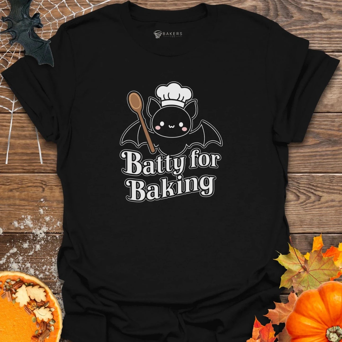 Batty For Baking T-Shirt