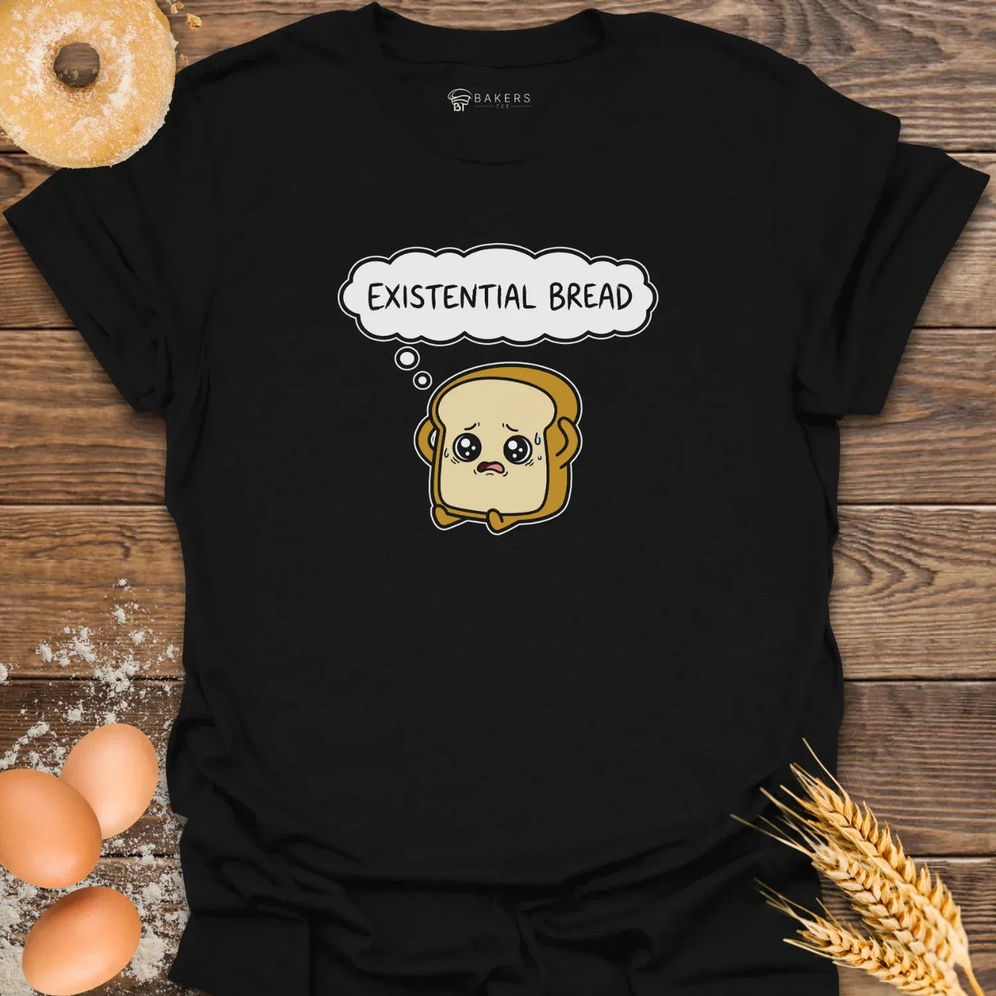 Existential Bread T-Shirt