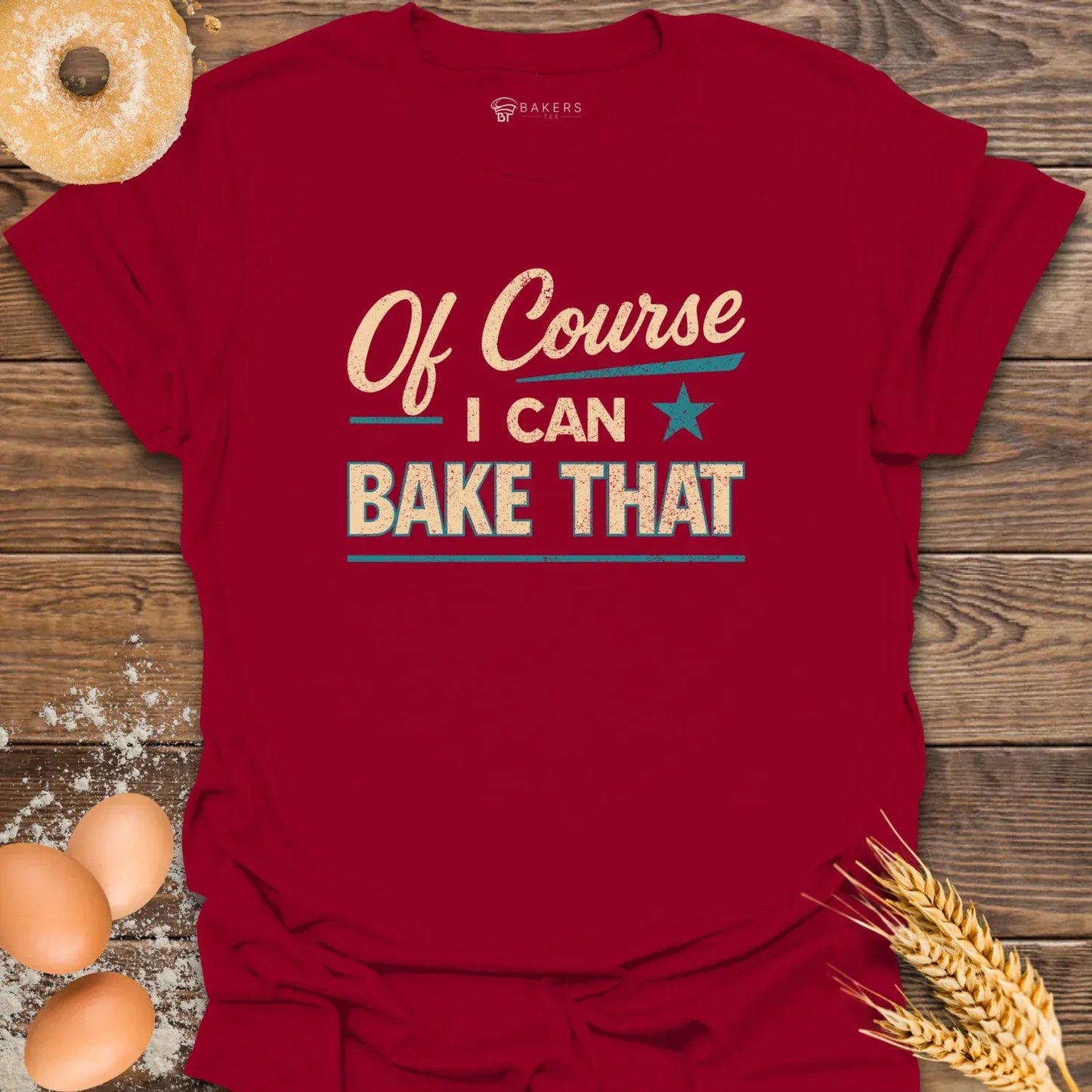 Bake That T-Shirt