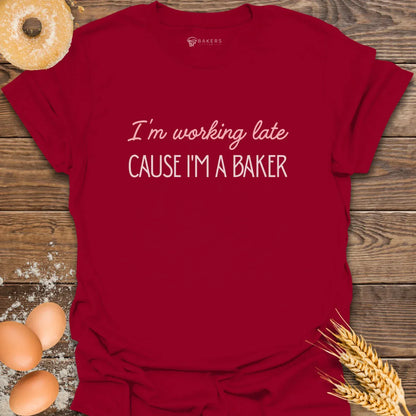 Working Late T-Shirt