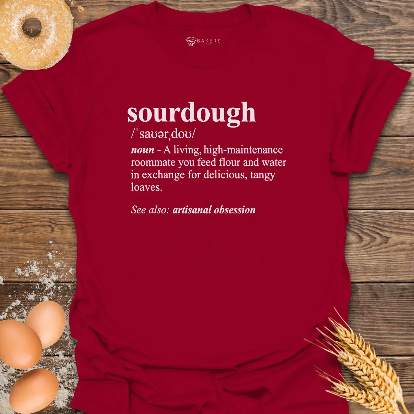 Sourdough Definition T-Shirt