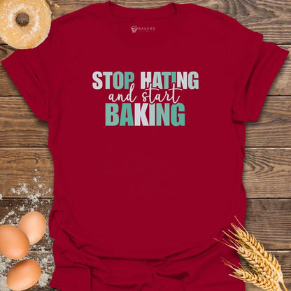 Start Baking T-Shirt