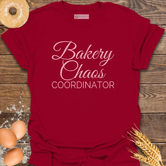 Bakery Chaos Coordinator -RedT-Shirt