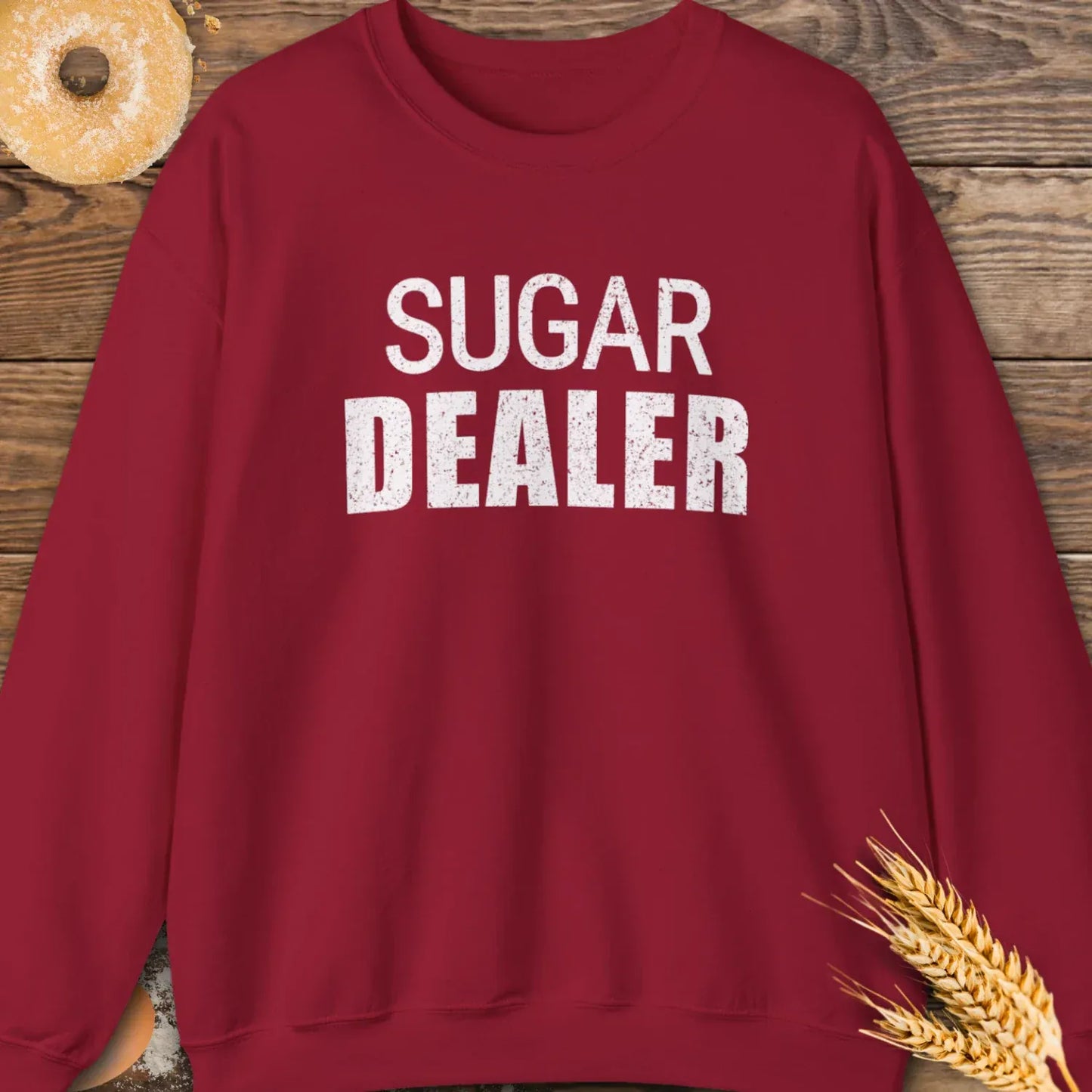 Sugar Dealer Sweatshirt