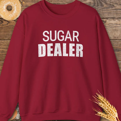 Sugar Dealer Sweatshirt