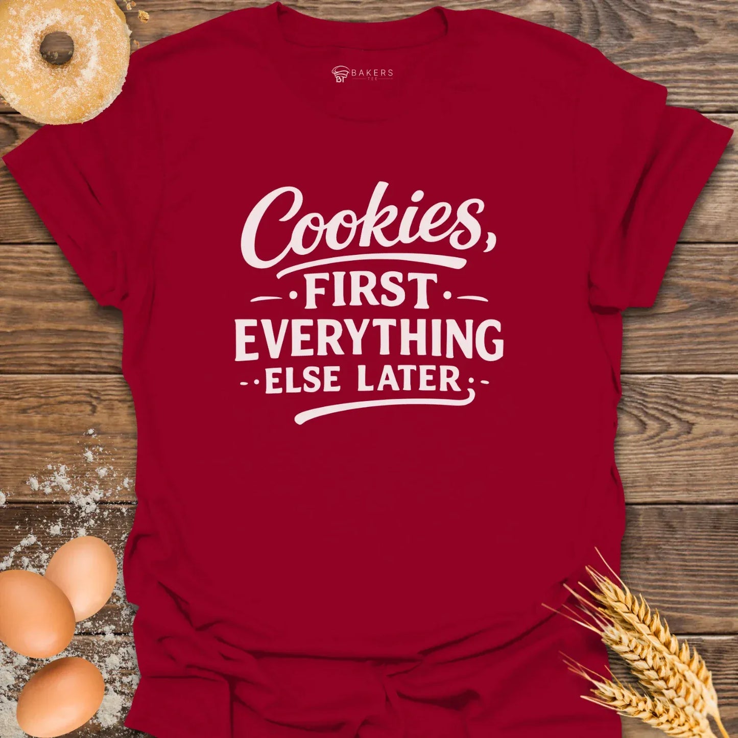Cookies First T-Shirt