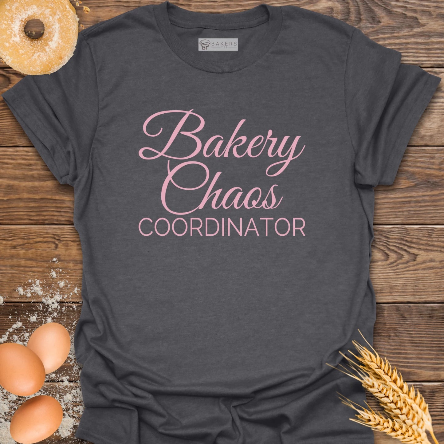 Bakery Chaos Coordinator T-Shirt