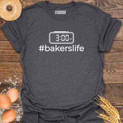 3am Bakers Life T-Shirt