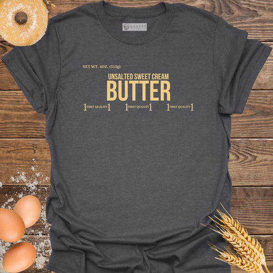 Unsalted Butter T-Shirt