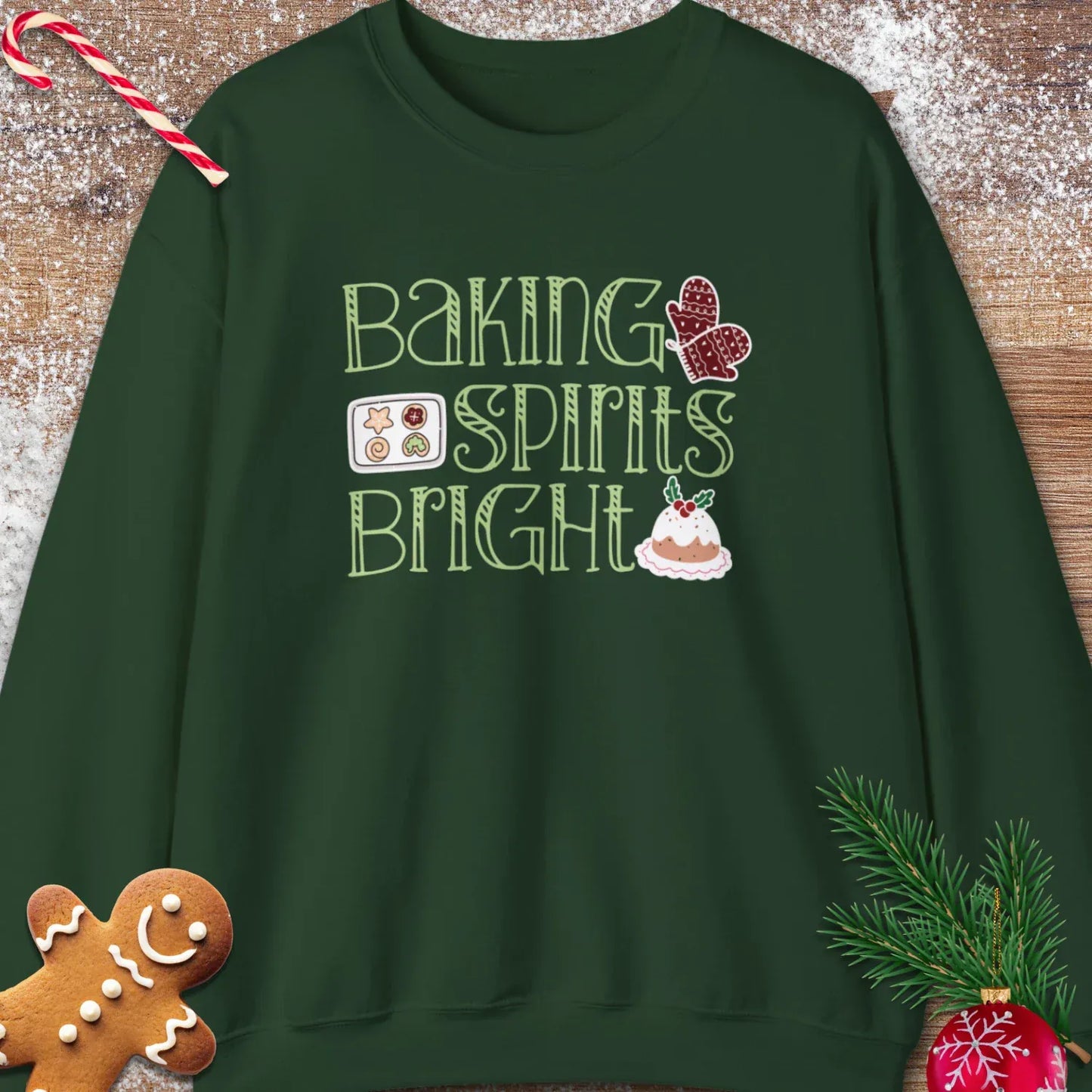 Baking Spirits Bright Sweatshirt