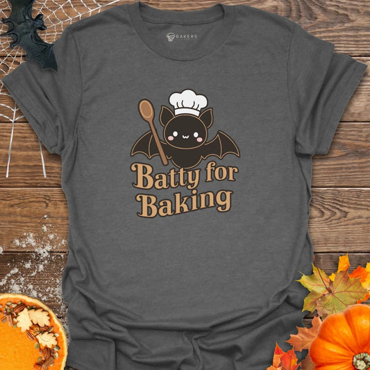 Batty For Baking T-Shirt