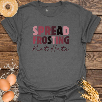 Spread Frosting T-Shirt