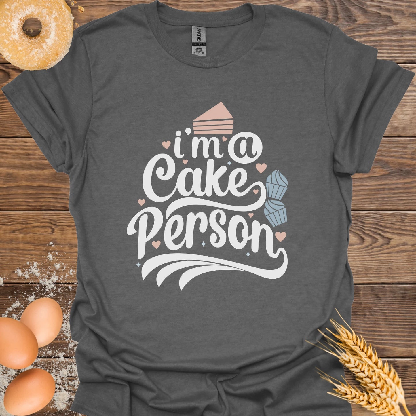 I'm a Cake Person T-Shirt