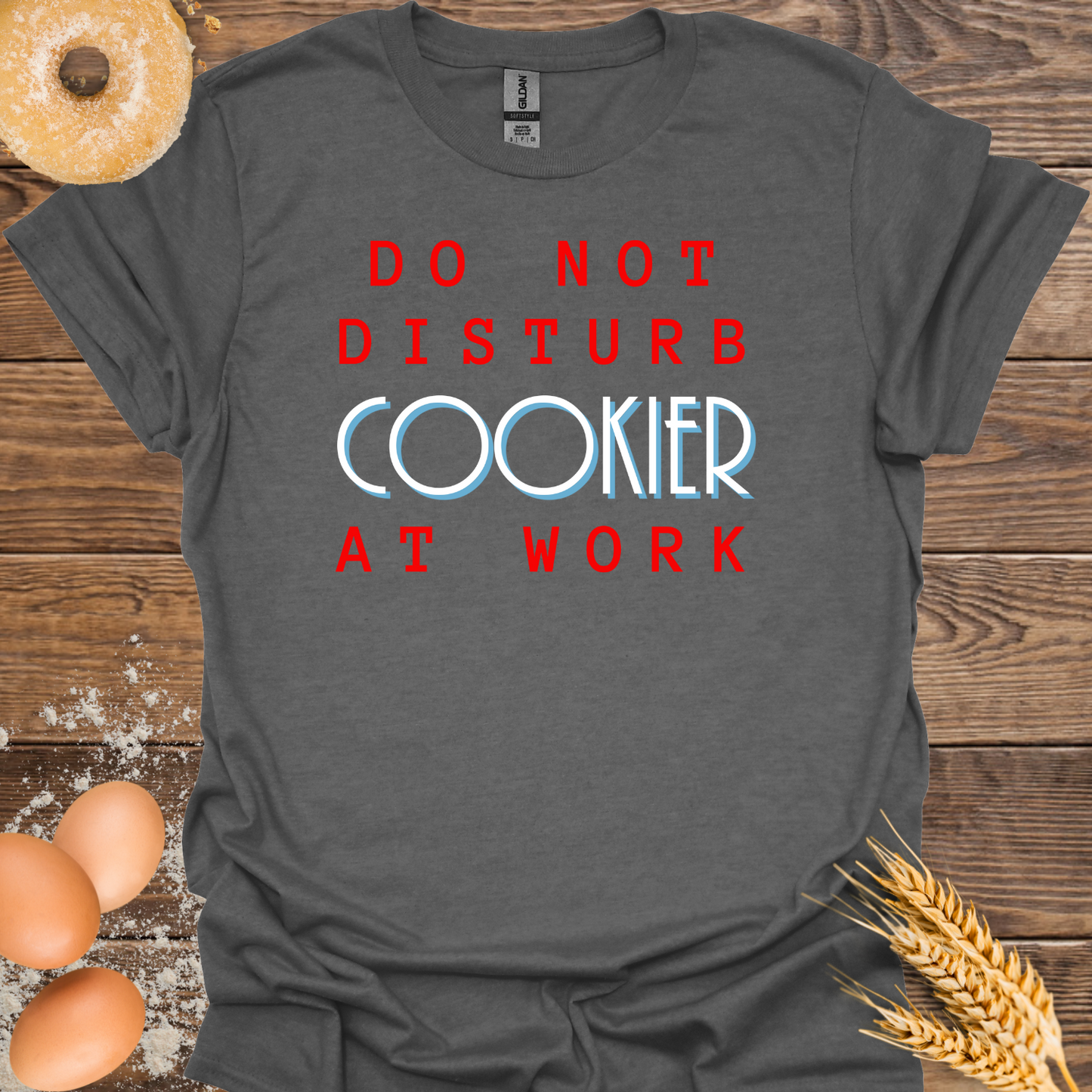 Do Not Disturb Cookier T-Shirt