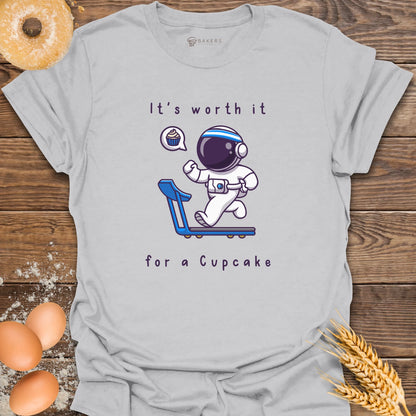 It's Worth It - Cupcake T-Shirt