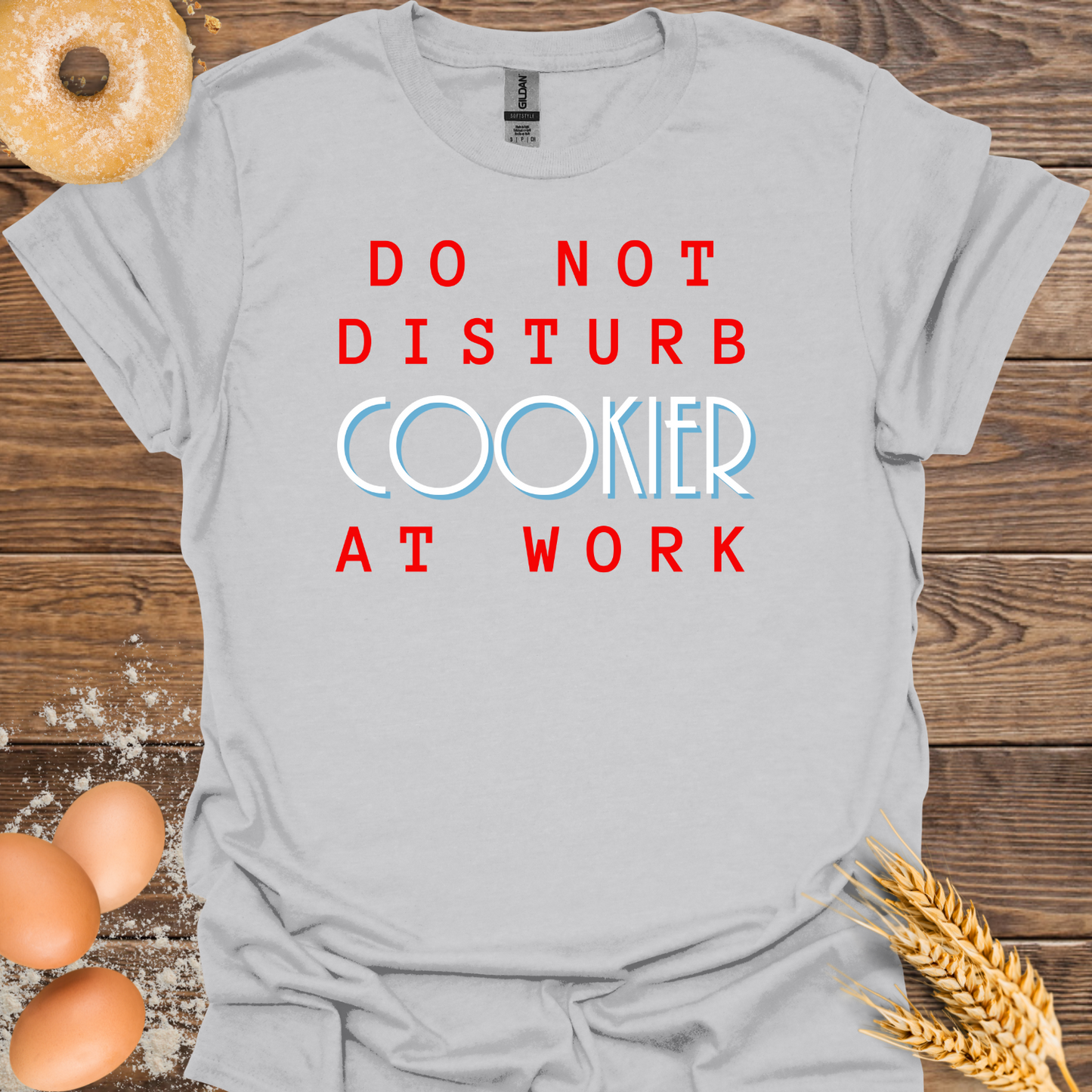 Do Not Disturb Cookier T-Shirt