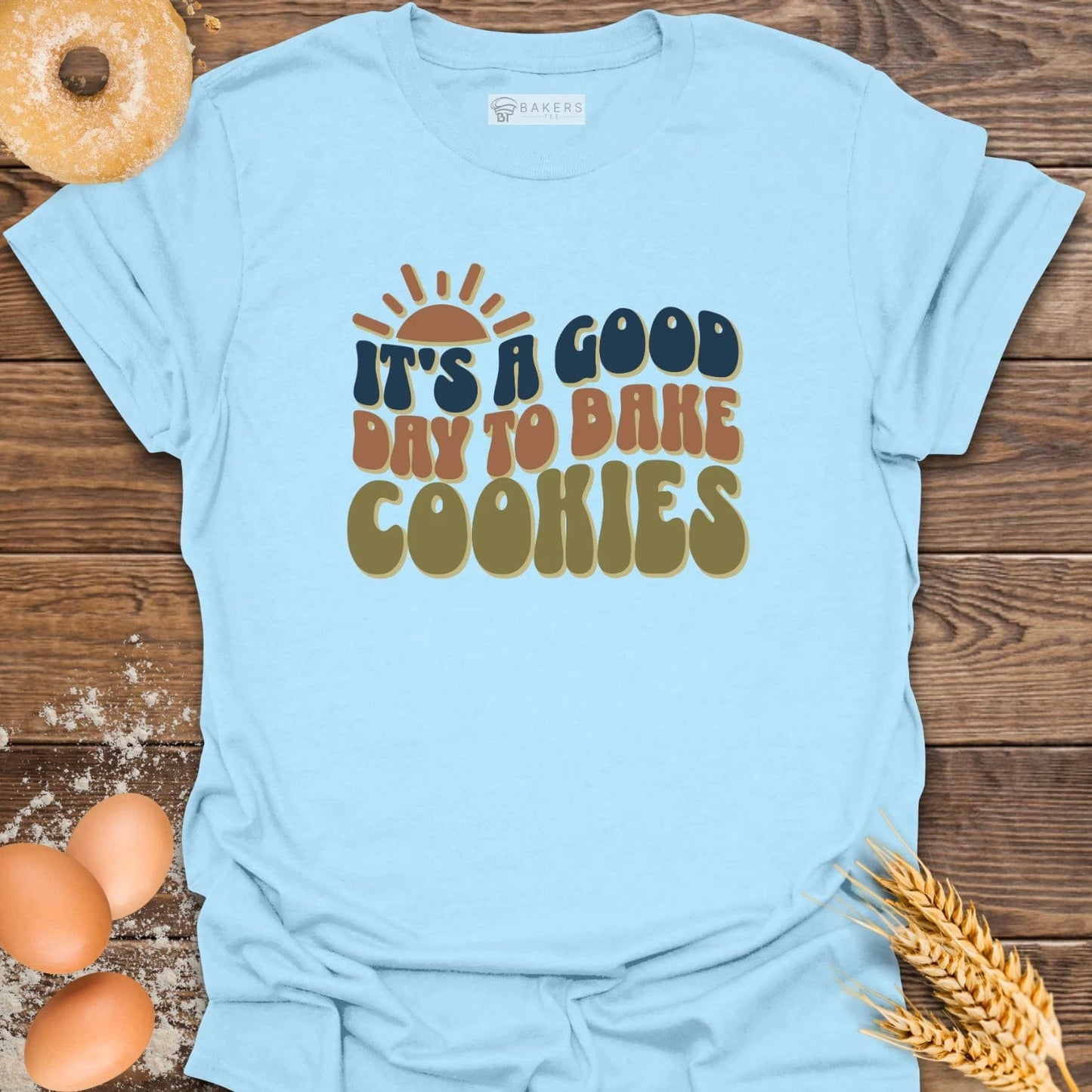 A Good Day Cookies T-Shirt