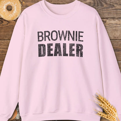 Brownie Dealer Sweatshirt