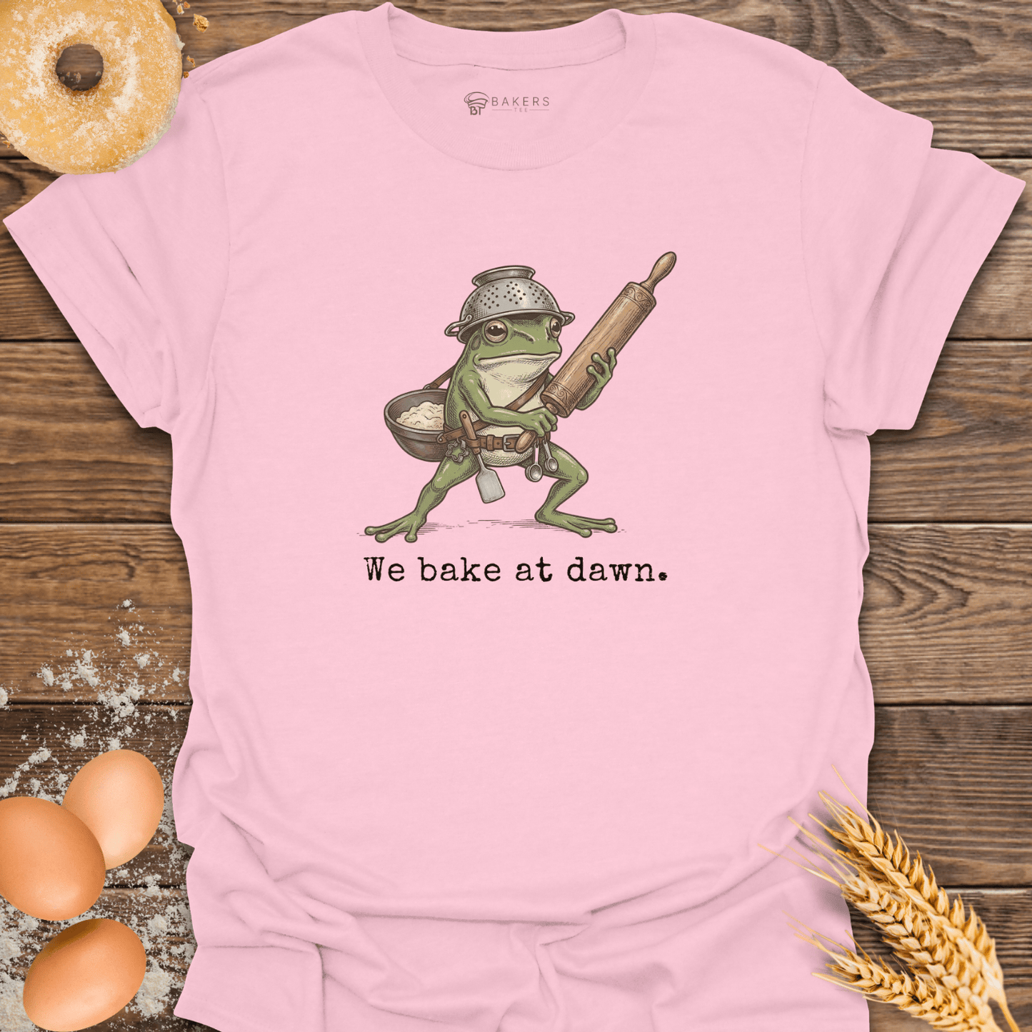 Bake at Dawn T-Shirt
