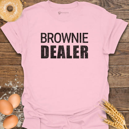 Brownie Dealer T-Shirt