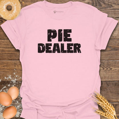 Pie Dealer T-Shirt