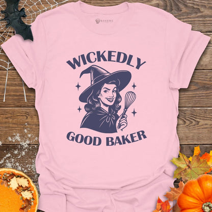 Wickedly Good Baker T-Shirt