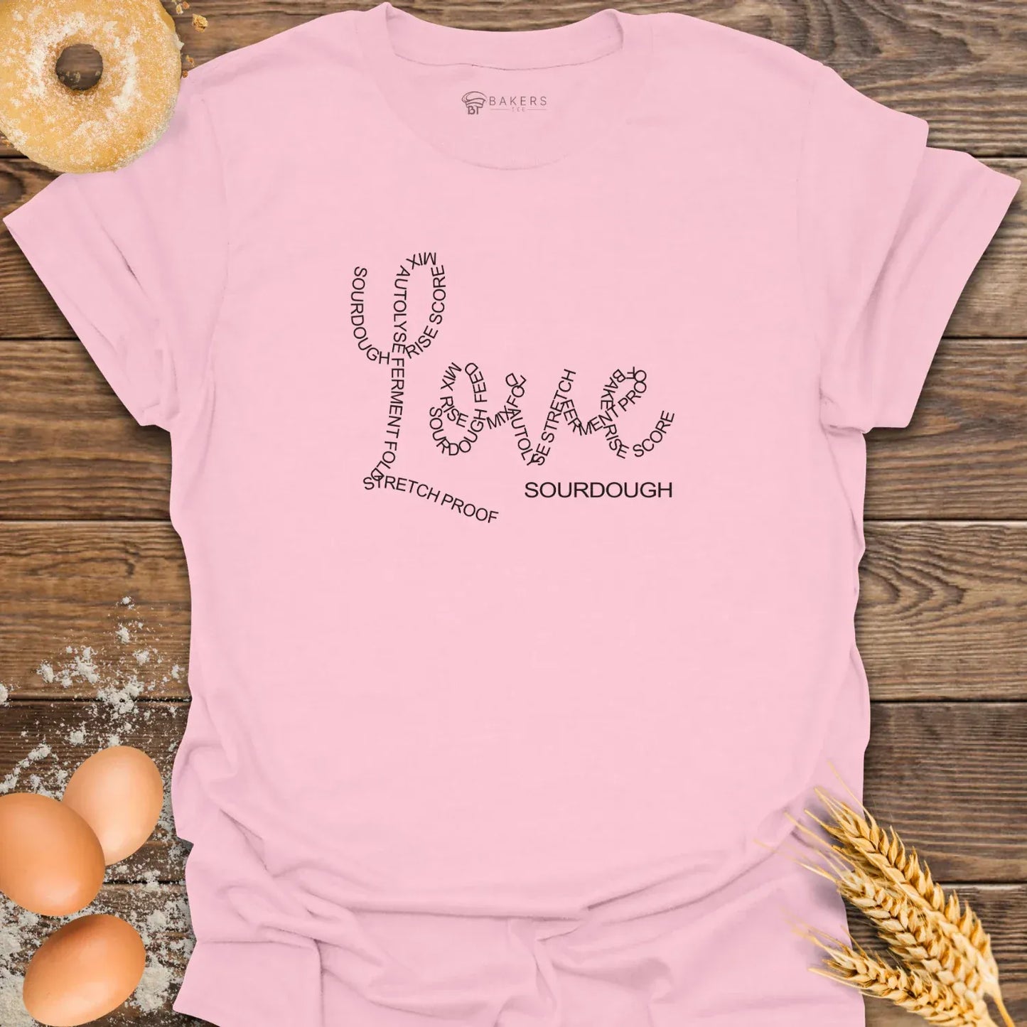 Love Sourdough T-Shirt