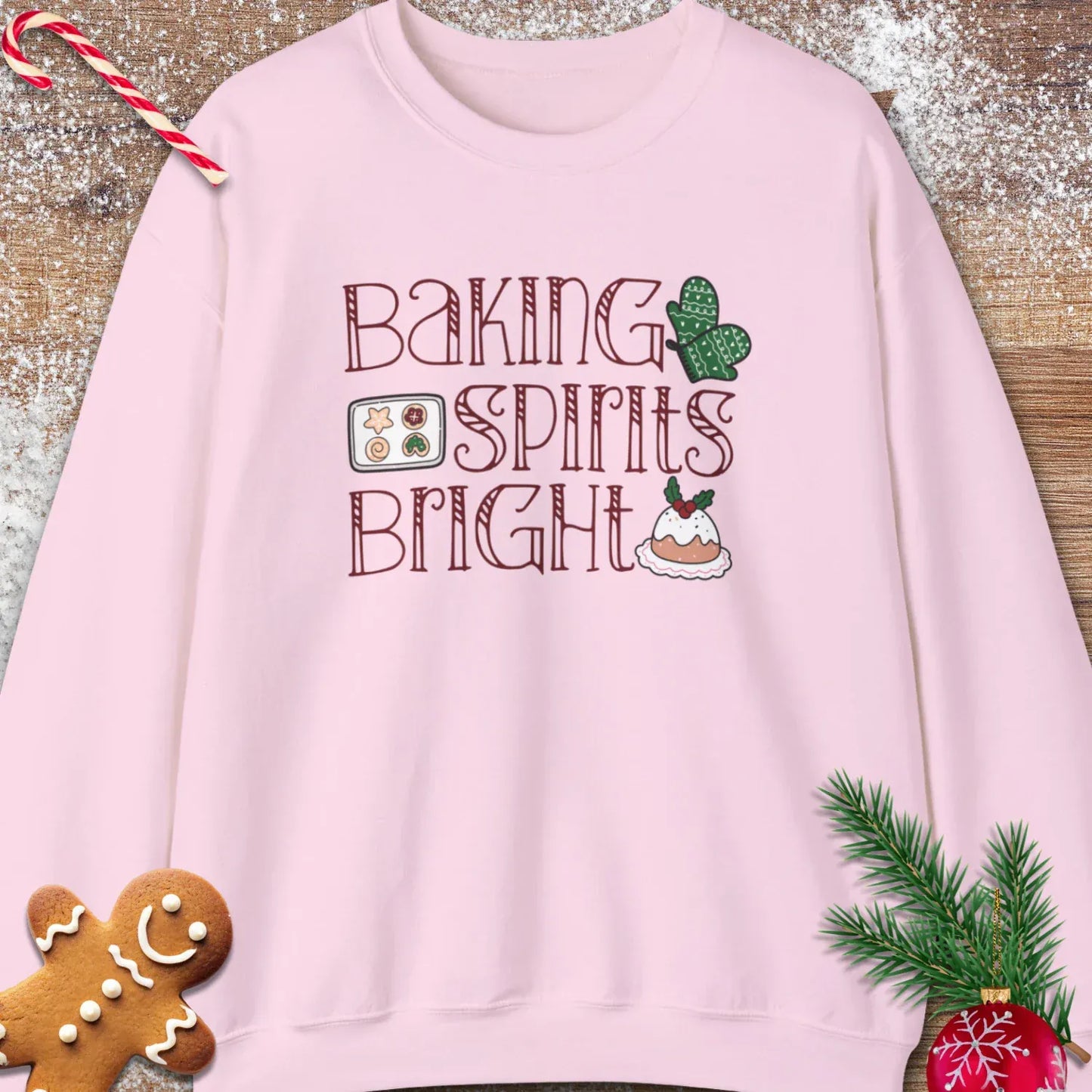 Baking Spirits Bright Sweatshirt