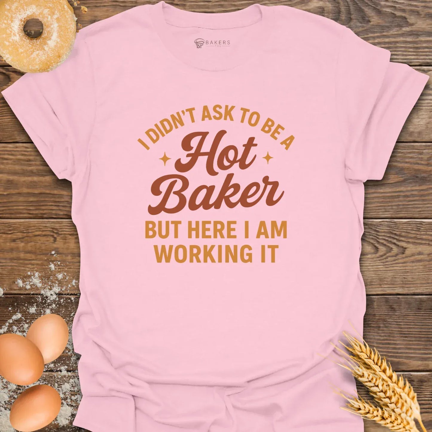 Hot Baker T-Shirt