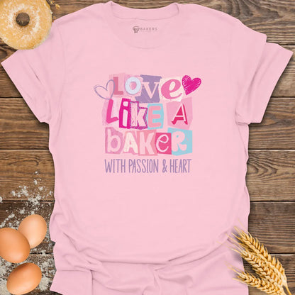 Love Like T-Shirt