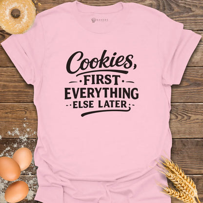 Cookies First T-Shirt