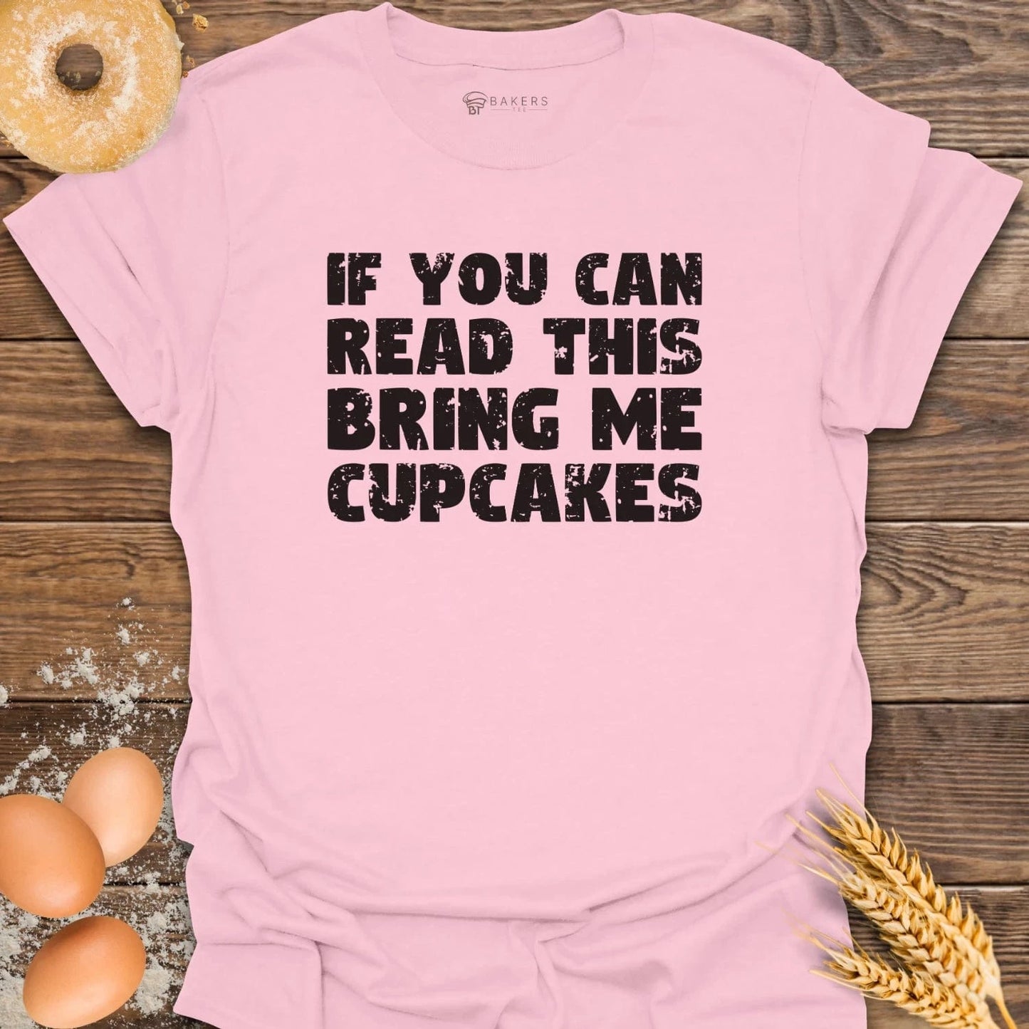 Bring Cupcakes T-Shirt