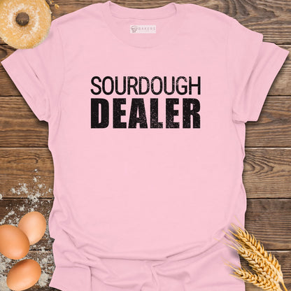 Sourdough Dealer T-Shirt