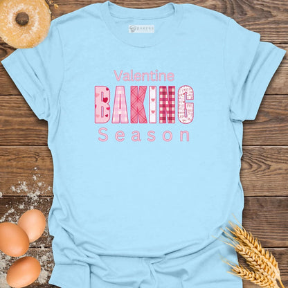 Valentine Baking Season T-Shirt
