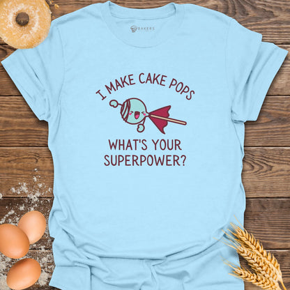 Cake Pop Superpower T-Shirt