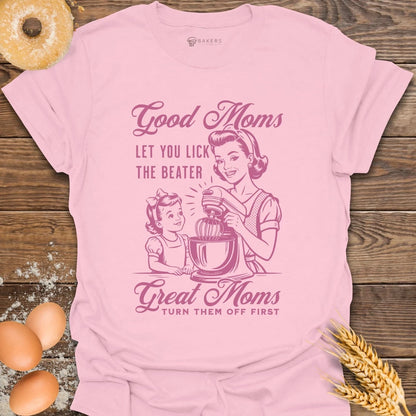 Good Moms T-Shirt